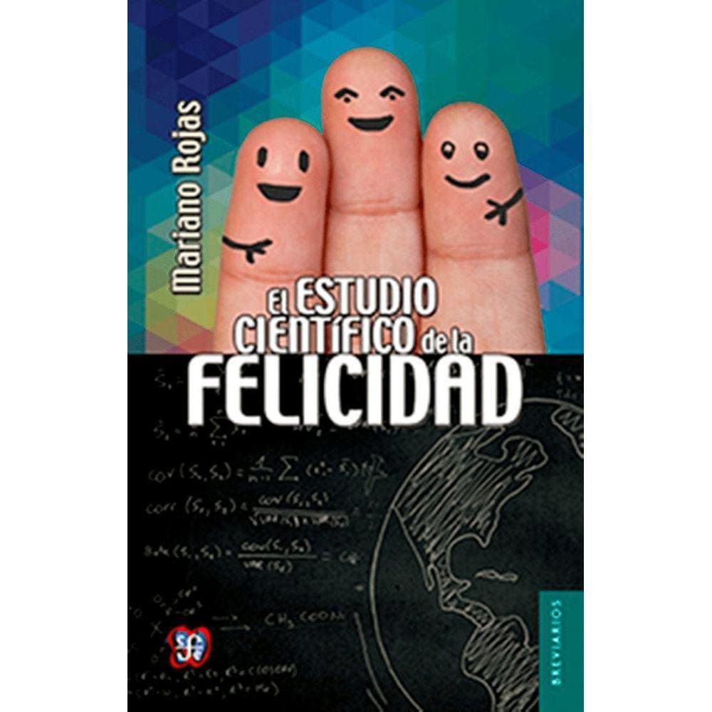 El Estudio Científico De La Felicidad