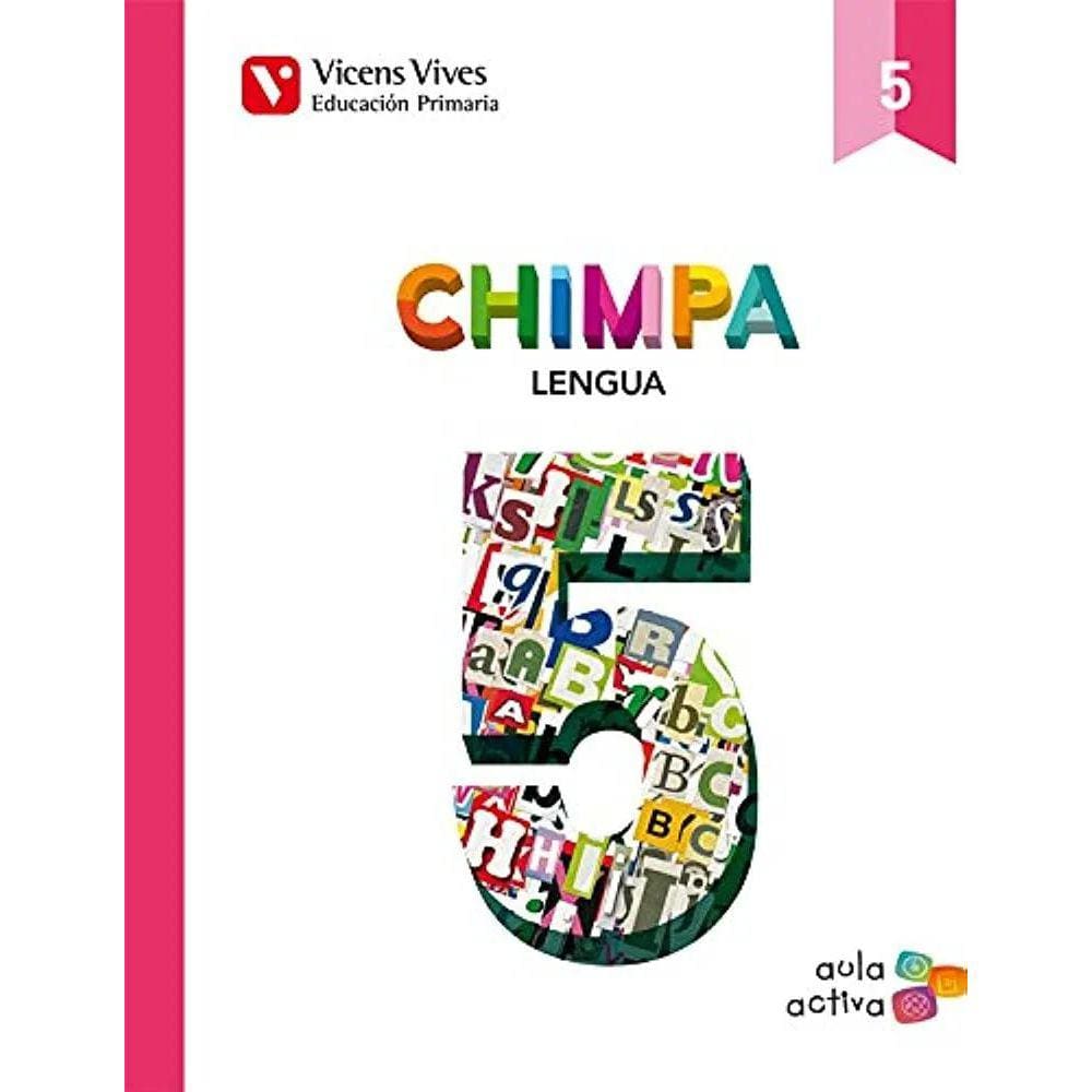 Aula Activa Chimpa Lengua 5 Educación Primaria