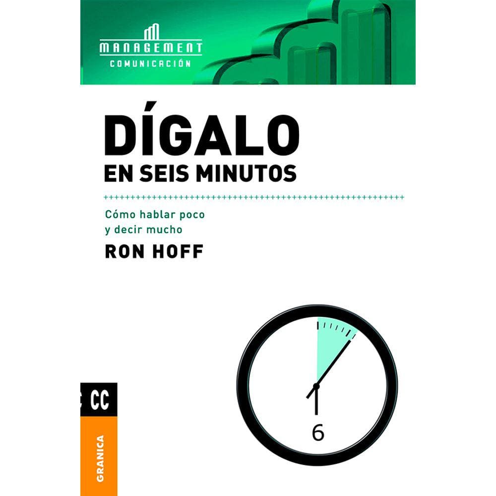 Digalo En Seis Minutos/ Said In Six Minutes