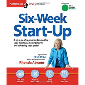 Sixweek Startup A Step-By-Step Program For Starting Your Business, Making Money, And Achieving Your Goals