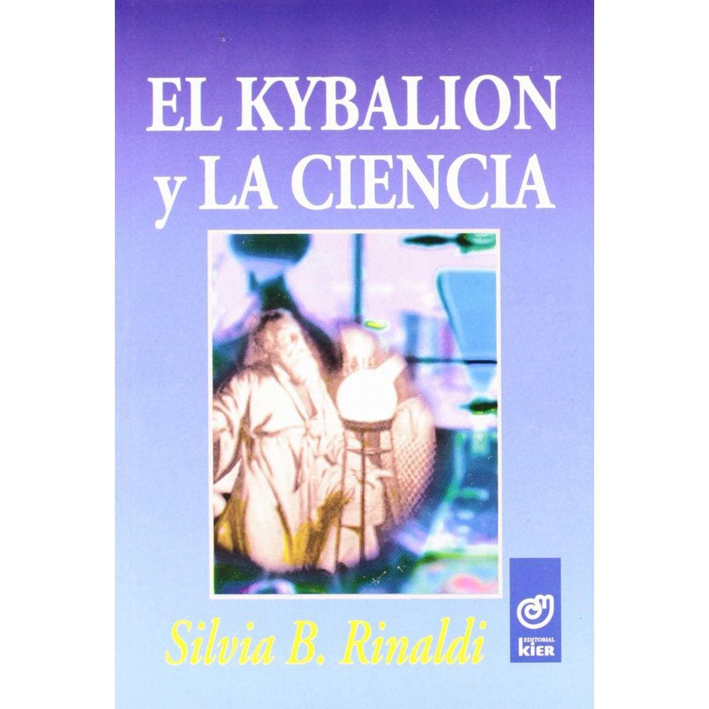 El Kybalión Y La Ciencia