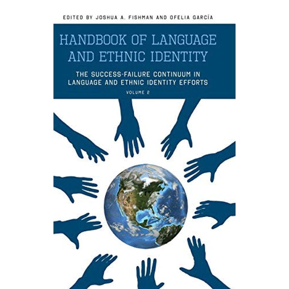 Handbook Of Language E Ethnic Identity