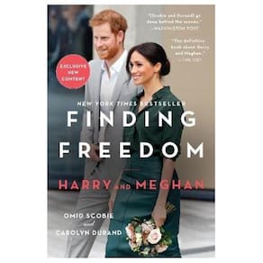 Finding Freedom Harry And Meghan And The Making Of A Modern Royal Family