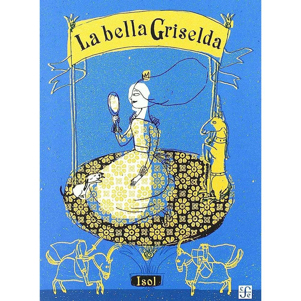 La Bella Griselda