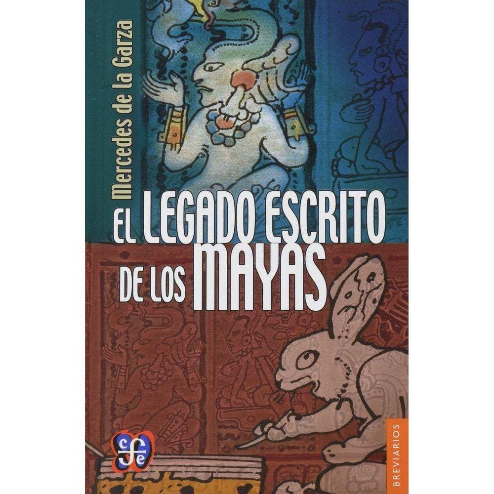 El Legado Escrito De Los Mayas