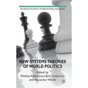 New Systems Theories Of World Politics