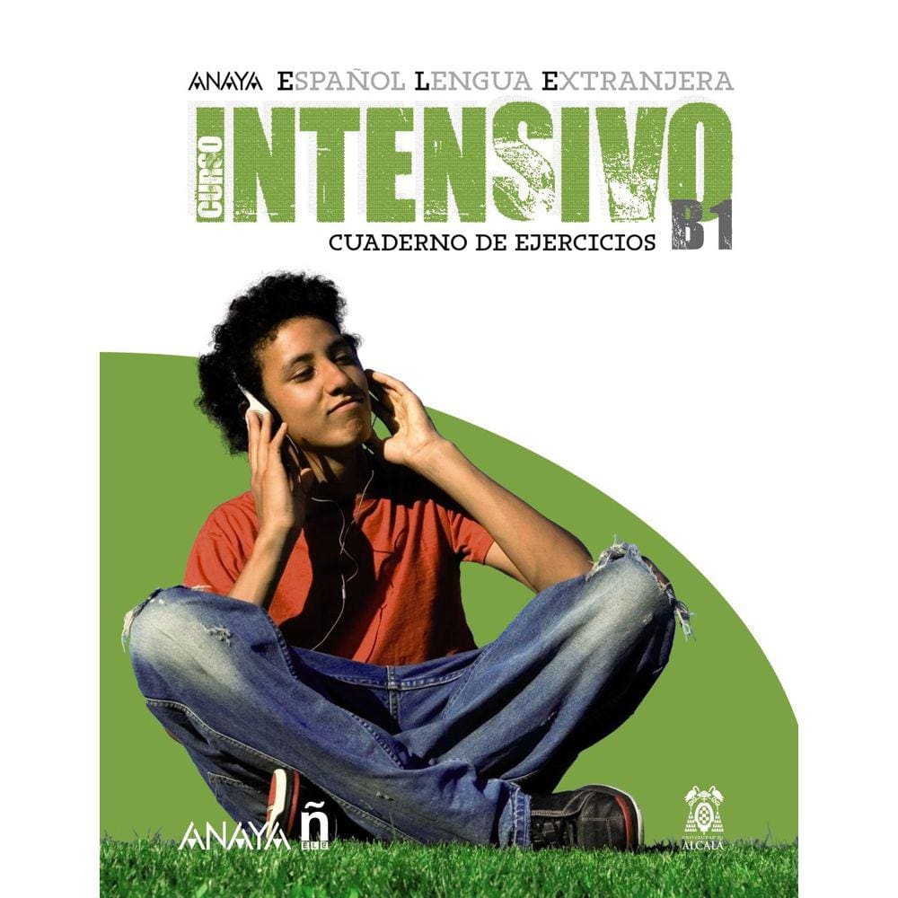Curso Intensivo B1 Espa ol Lengua Extranjera. Cuaderno De Ejercicios B1