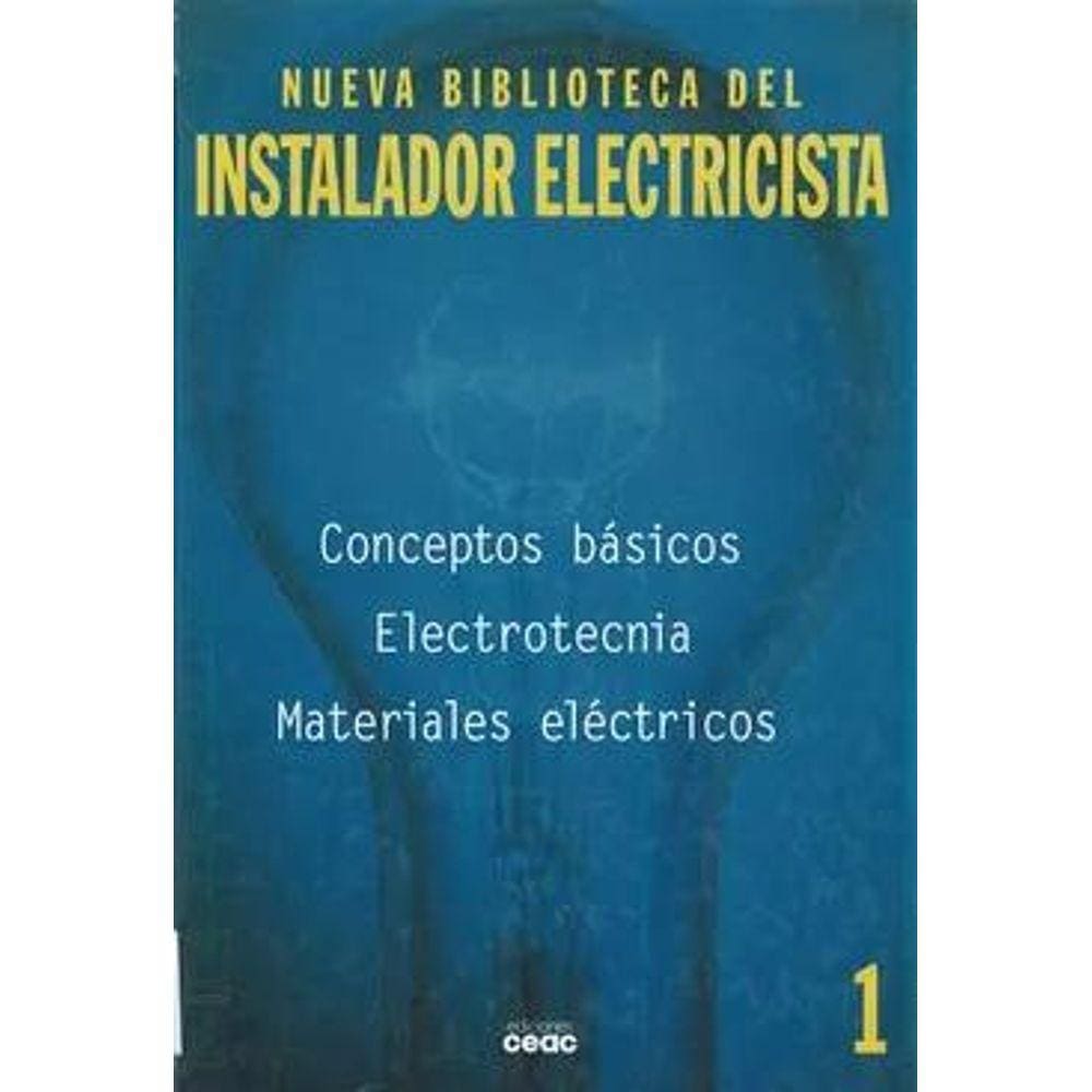 Nueva Biblioteca Del Instalador Eléctricista