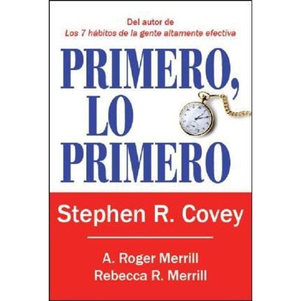 Primero Lo Primero Vivir Amar Aprender Dejar Un Legado