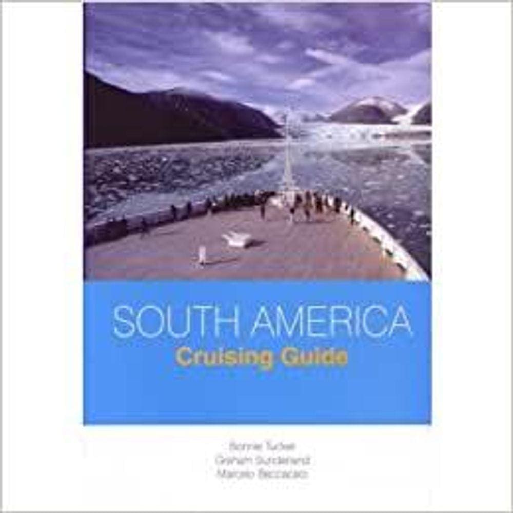 South America  Cruising Giude  Inglês