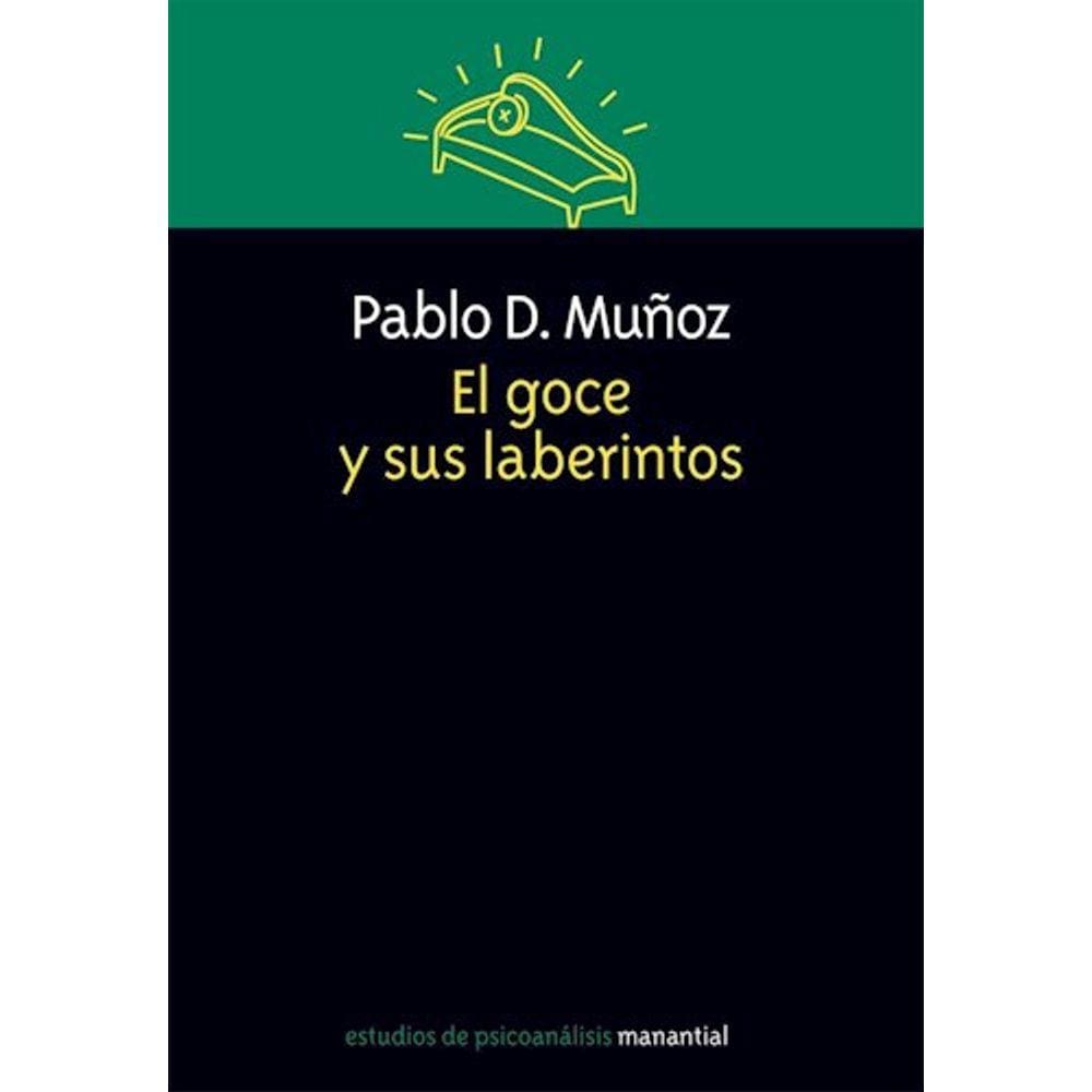 Goce Y Sus Laberintos El