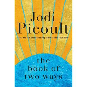 The Book Of Two Ways A Novel