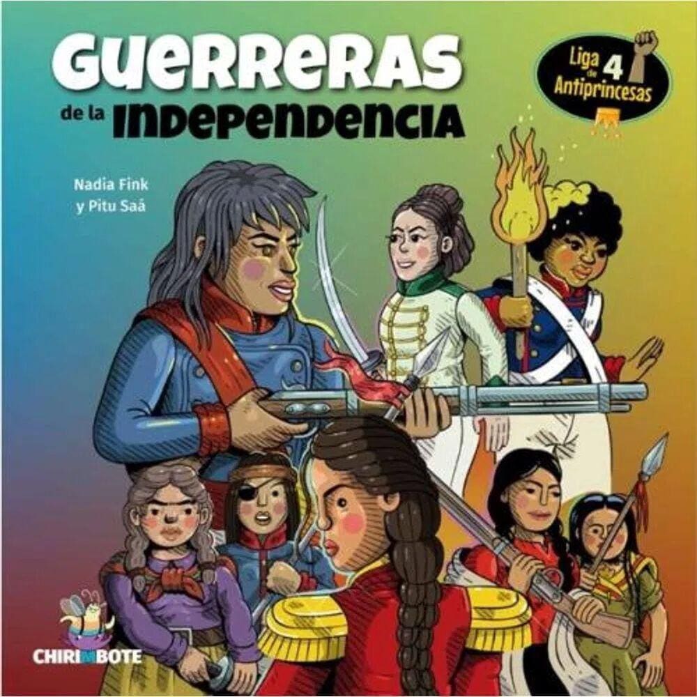 Guerreras De La Independencia