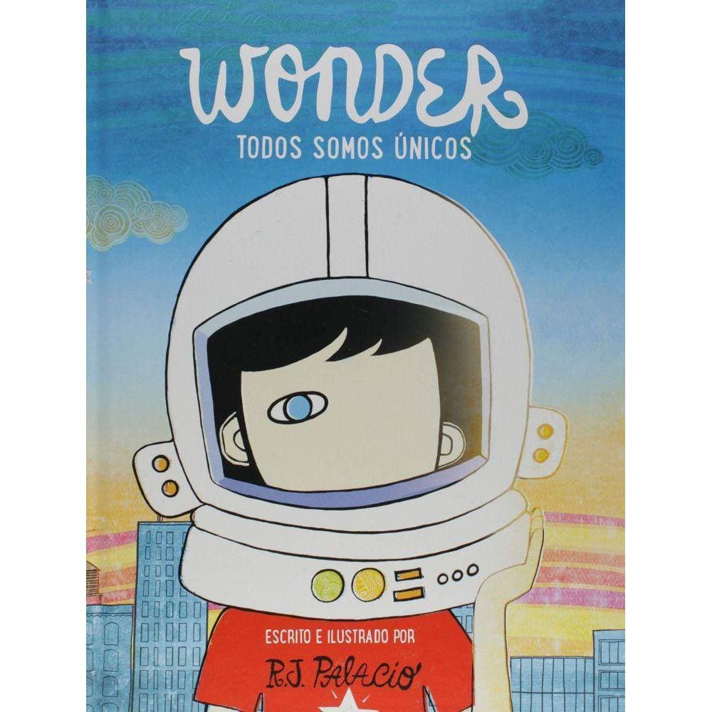 Wonder. Todos somos únicos