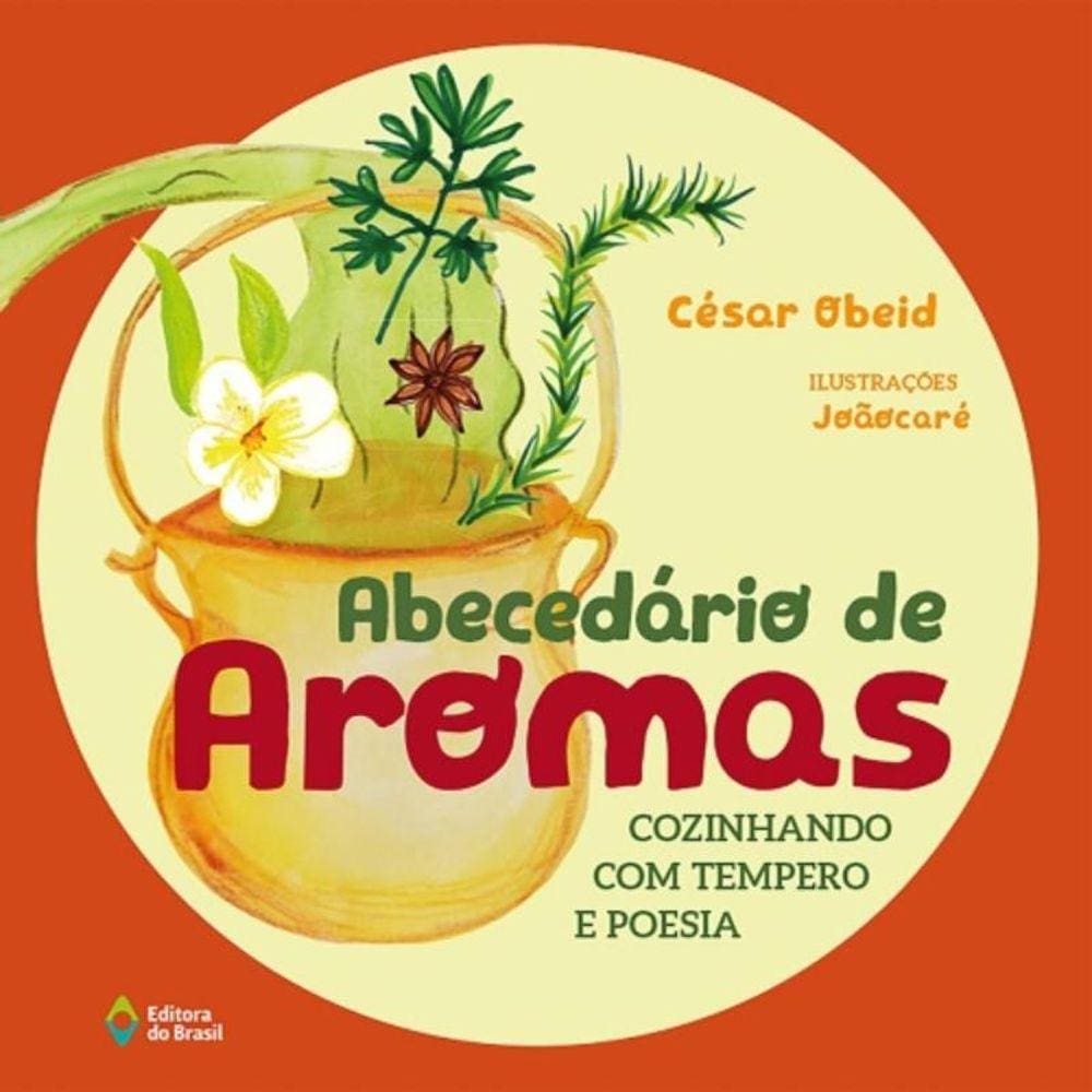 Abecedario De Aromas - Cozinhando Com Tempero E Po