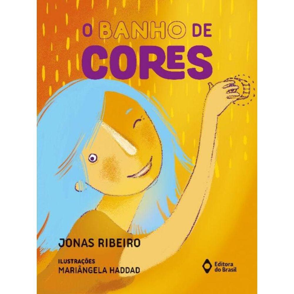 Banho De Cores; O