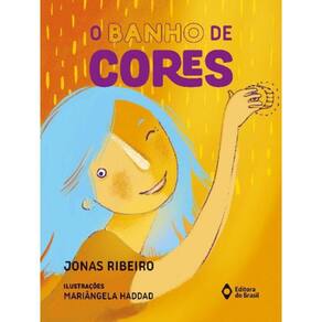 Banho De Cores; O