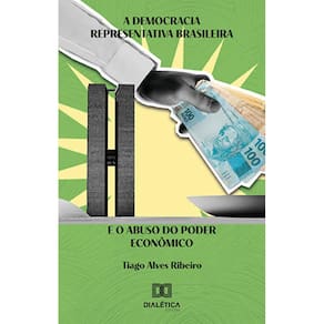 A democracia representativa brasileira e o abuso do poder econômico