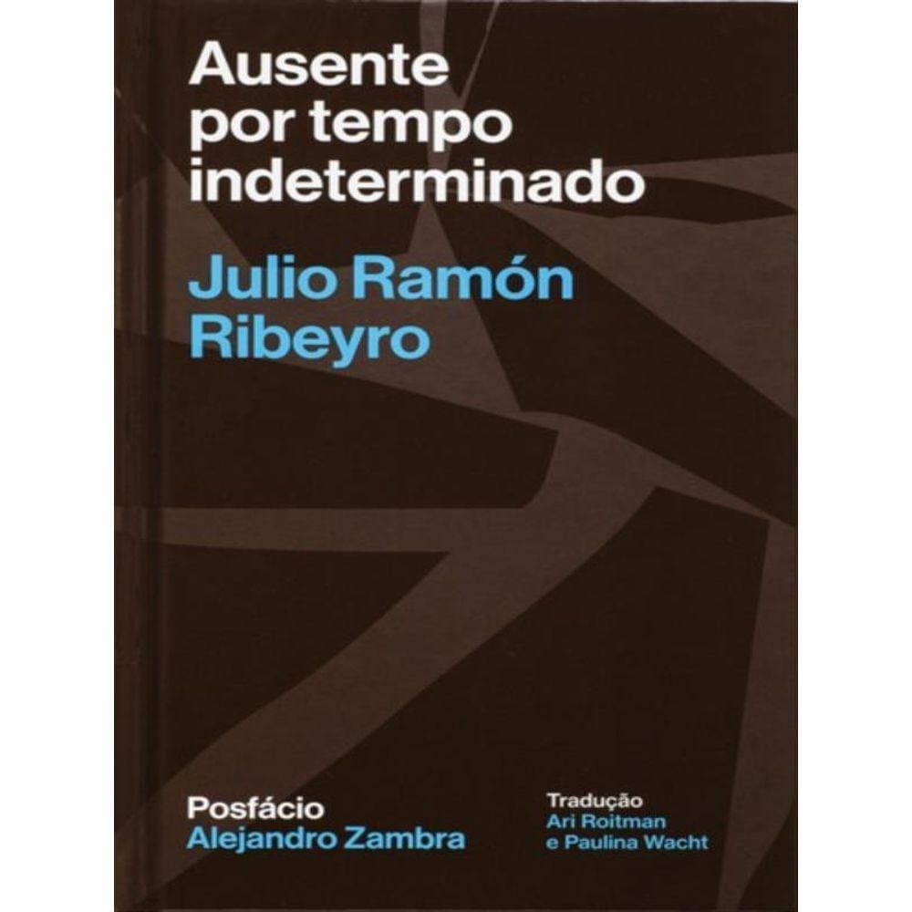 Ausente Por Tempo Indeterminado