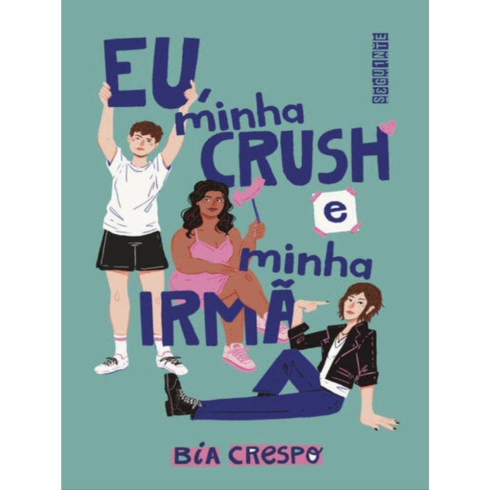 Eu, Minha Crush E Minha Irmã