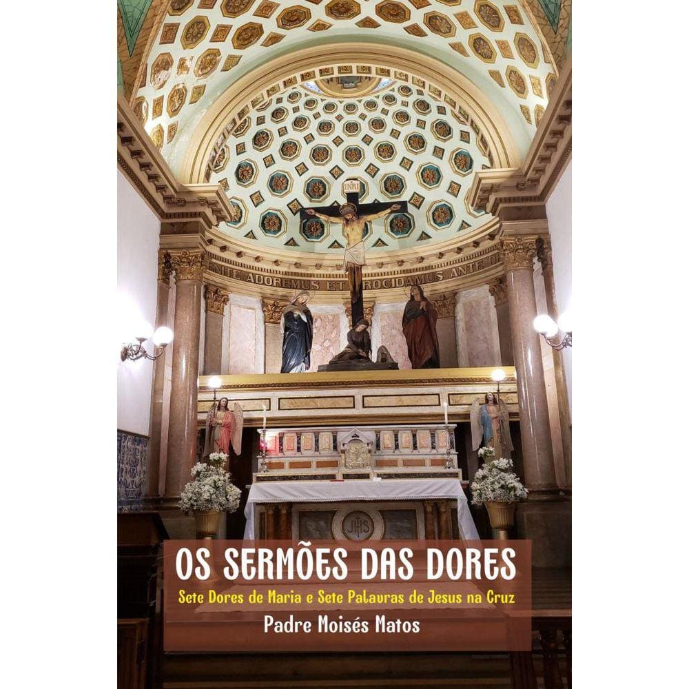Os Sermões das Dores