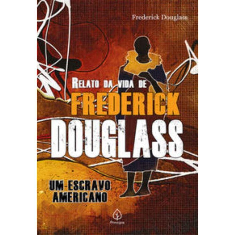 Relato da vida de Frederick Douglass