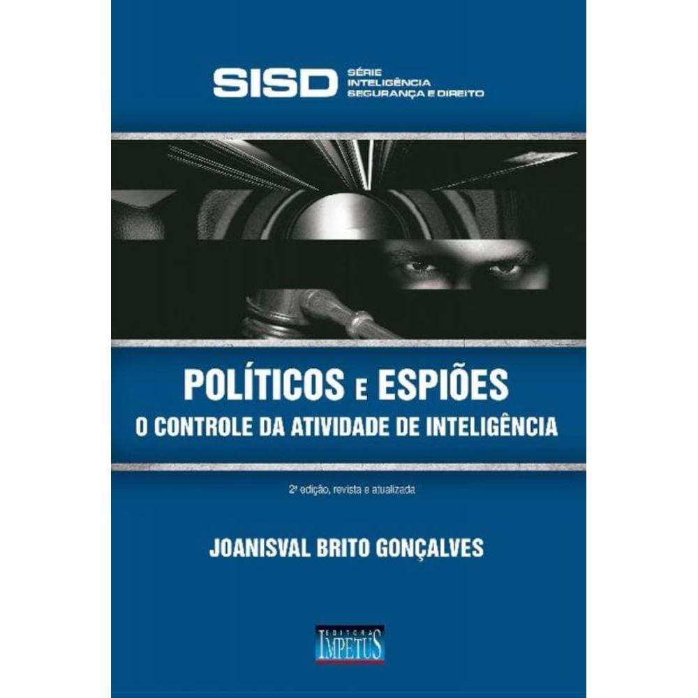 Politicos E Espioes