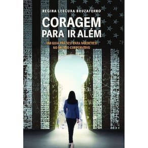 Coragem para ir além
