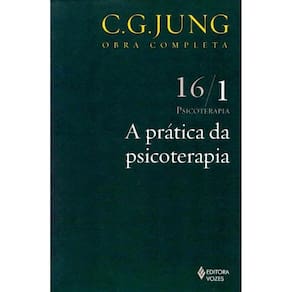 A Prática da Psicoterapia (Vol.16/1) ( C. J. Jung )