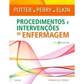 Procedimentos E Intervencoes De Enfermagem