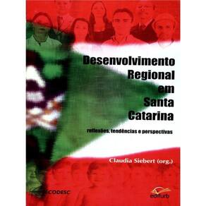Desenvolvimento Regional Em Santa Catarina