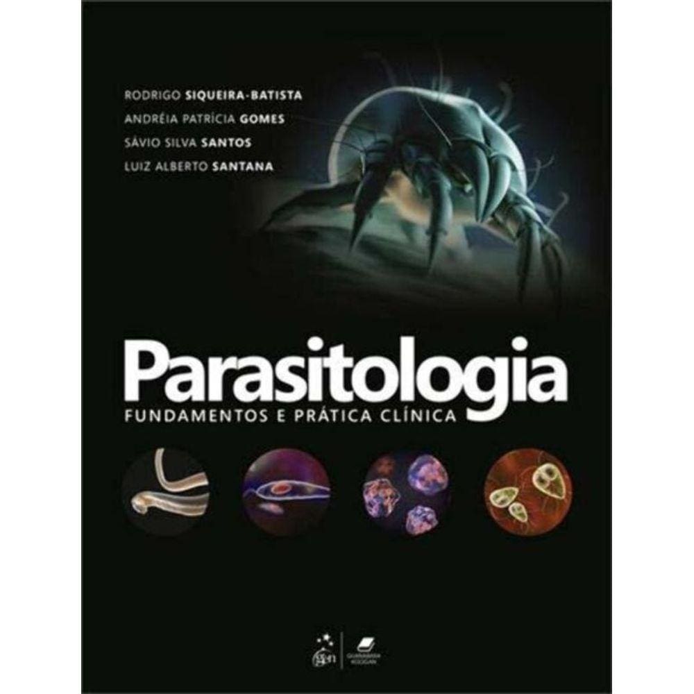 Parasitologia - Fundamentos e Prática Clínica
