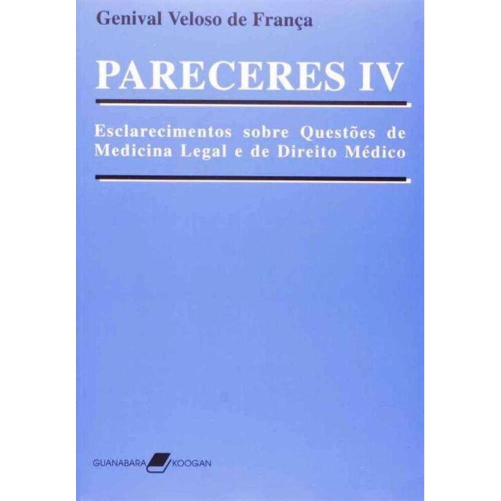 Pareceres Iv - Esclarecimentos Sobre Questoes De M