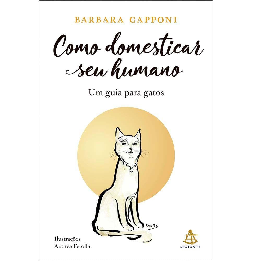 Como Domesticar Seu Humano