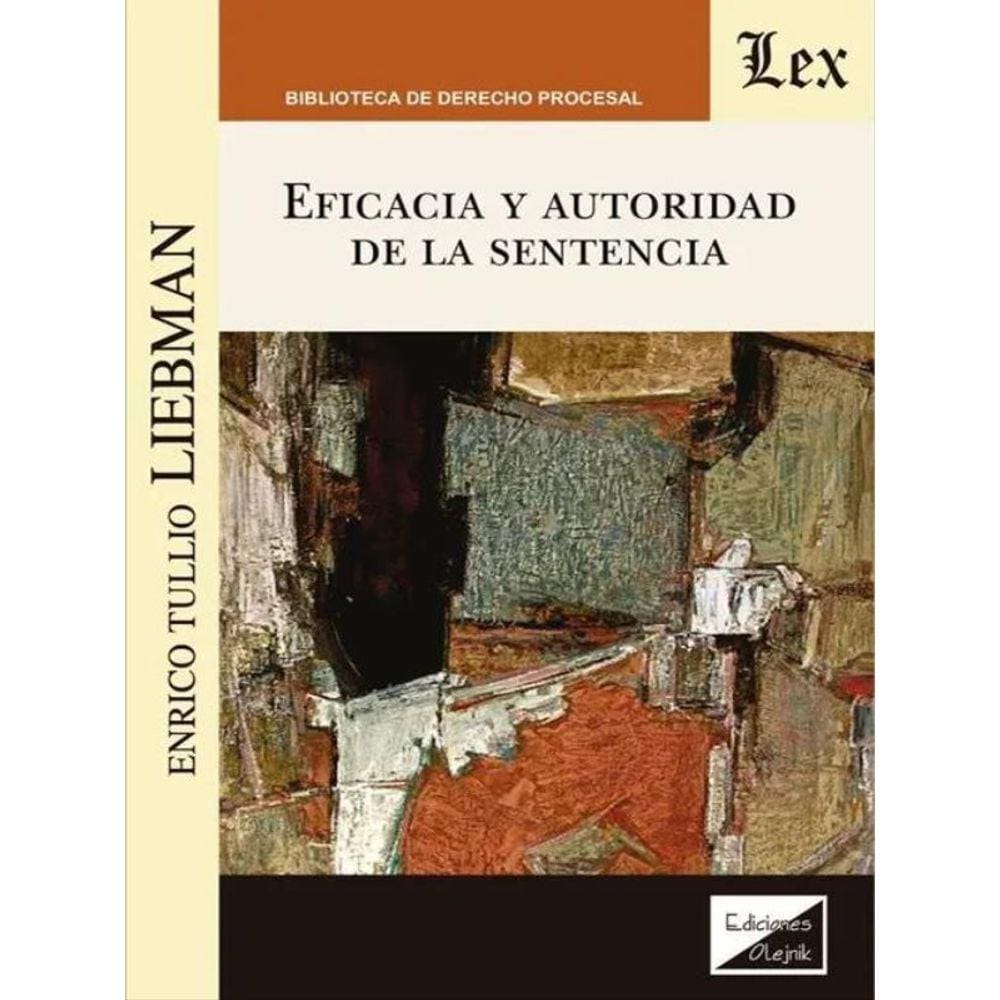 Eficacia Y Autoridad De La Sentencia