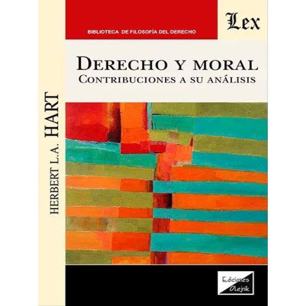 Derecho Y Moral - Contribuciones A Su Análisis