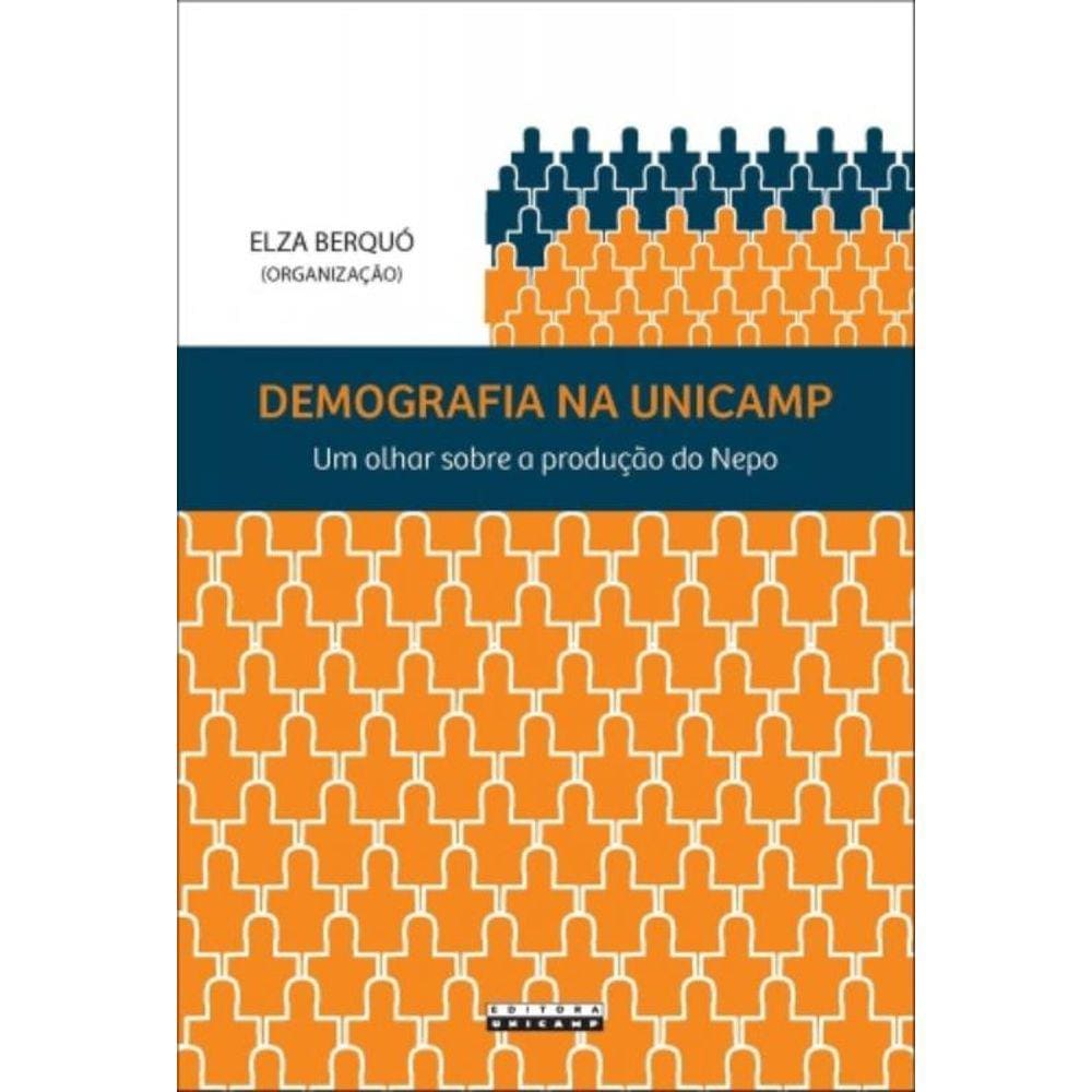 Demografia Na Unicamp : Um Olhar Sobre A Producao