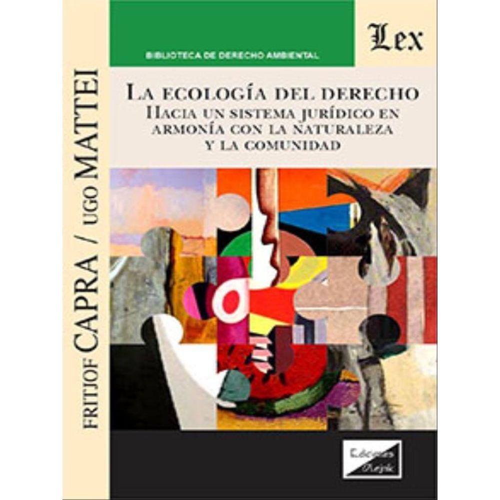 La Ecologia Del Derecho