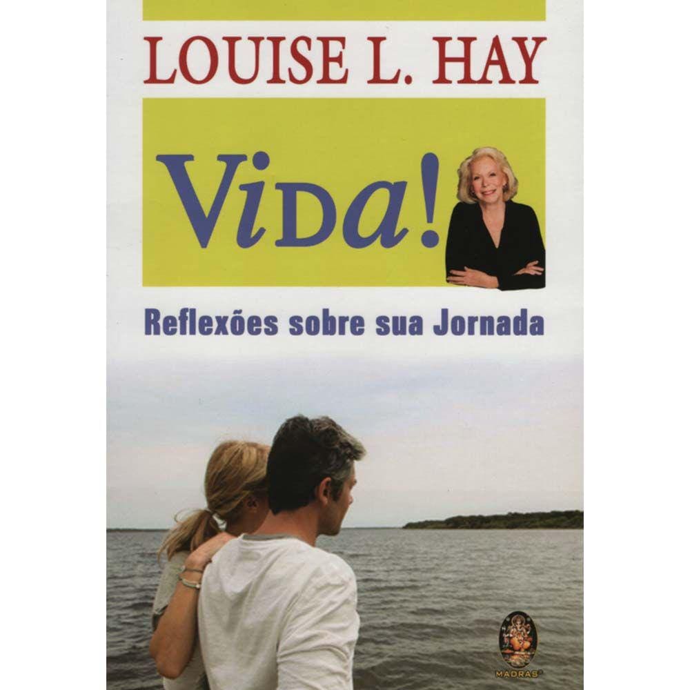 Vida! - Reflexões Sobre Sua Jornada