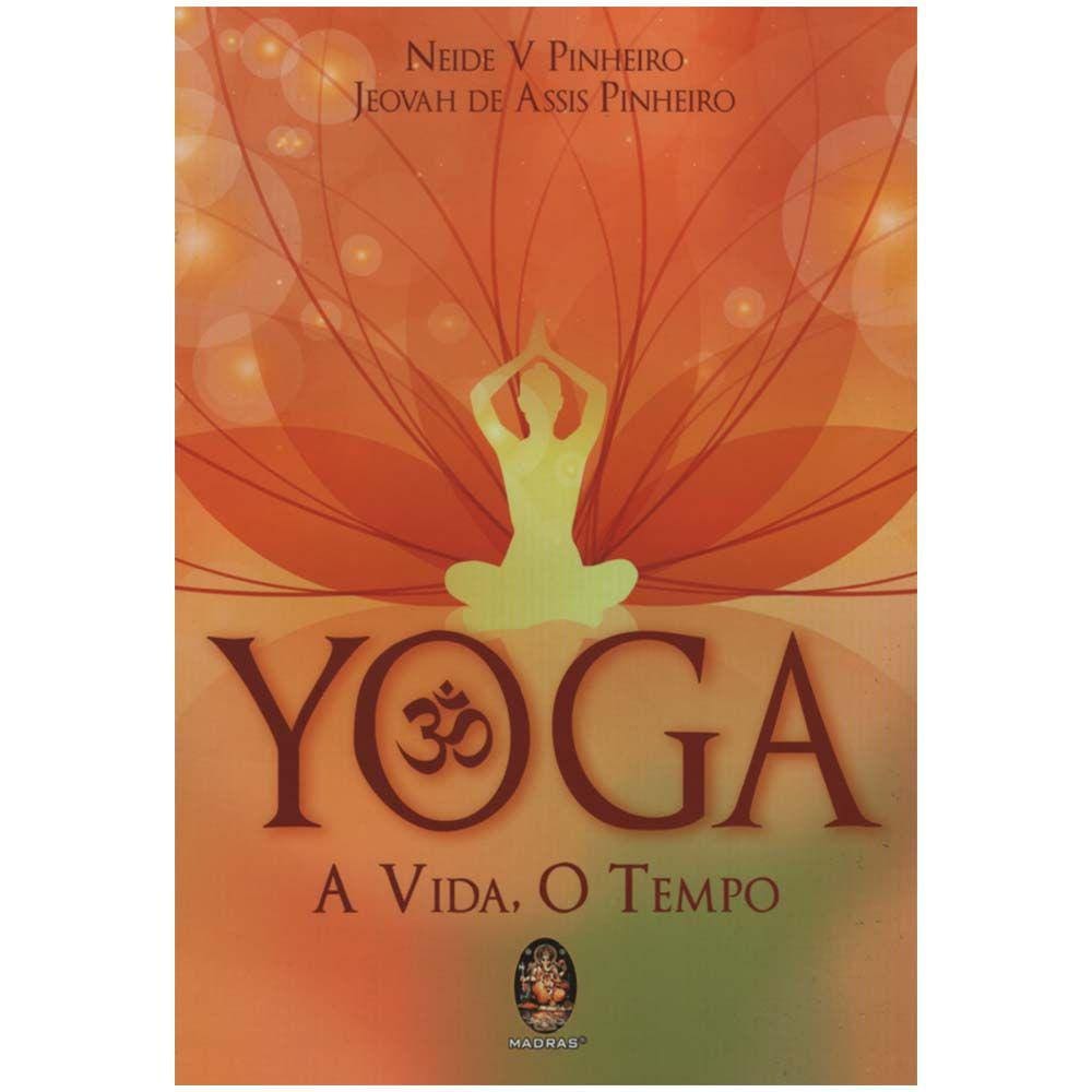 Yoga: A vida, o tempo