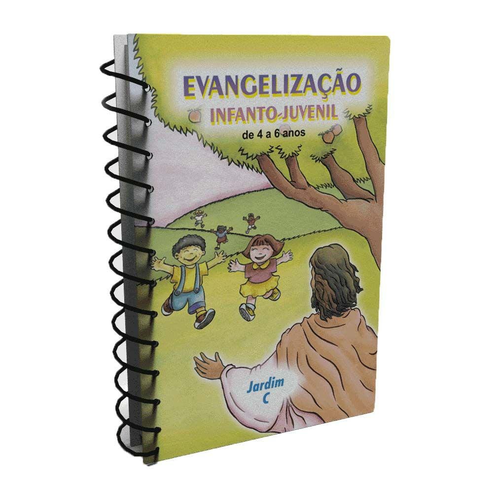 Evangelização Infanto-Juvenil: De 4 a 6 Anos (Jardim C)