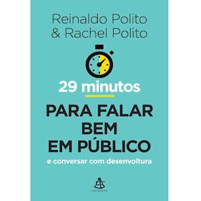 29 Minutos Para Falar Bem Em Público