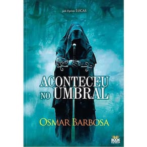Aconteceu No Umbral