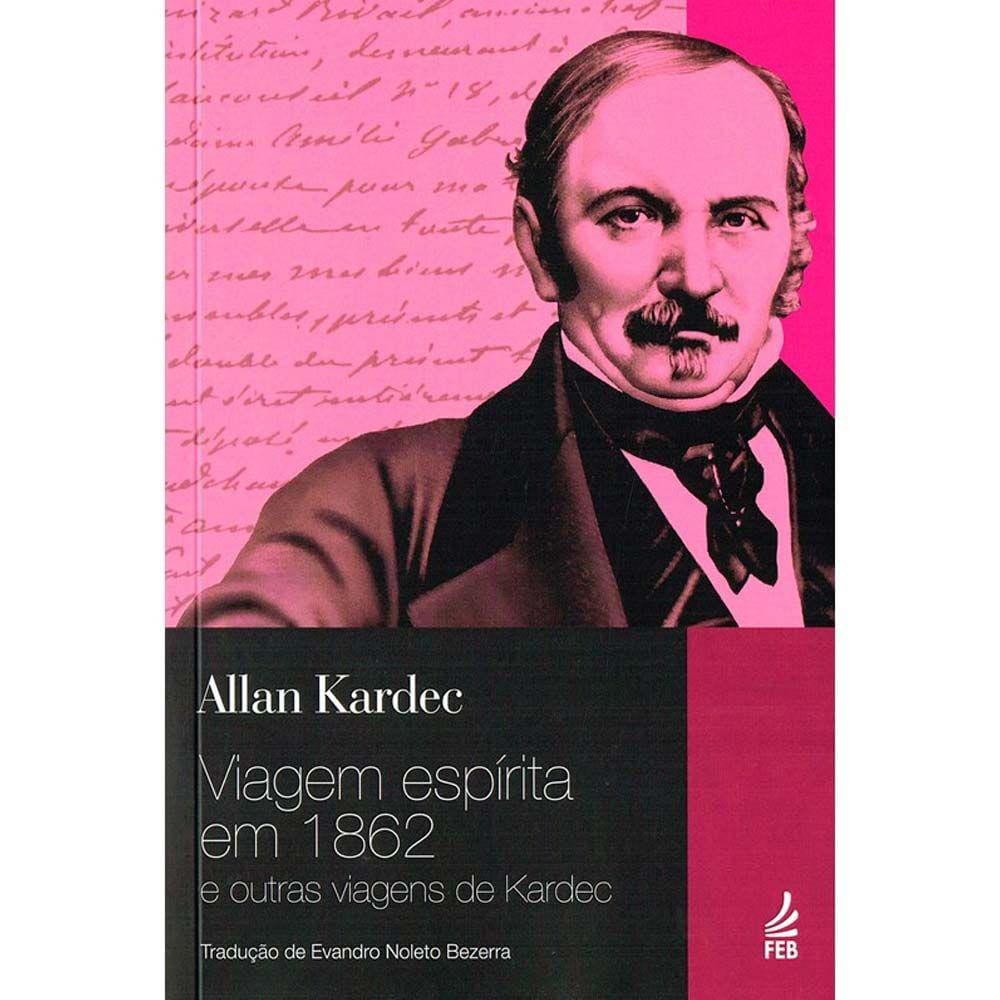 Viagem Espírita Em 1862