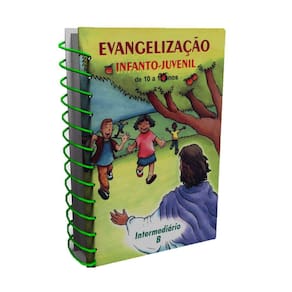 Evangelização Infanto-Juvenil: De 10 a 11 Anos (Intermediário B)