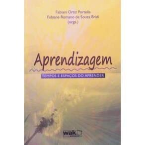 Aprendizagem - Tempos E Espacos Do Aprender