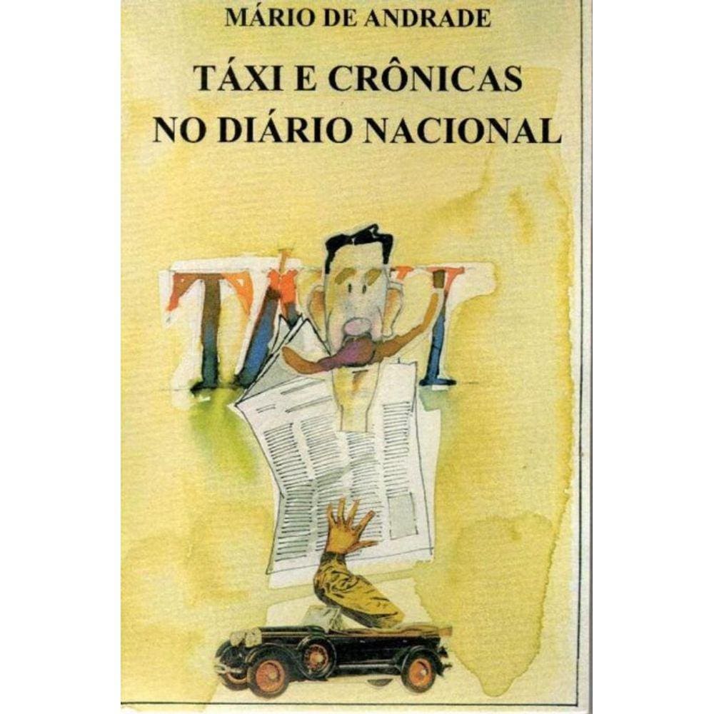 Táxi e Crônicas no Diário Nacional