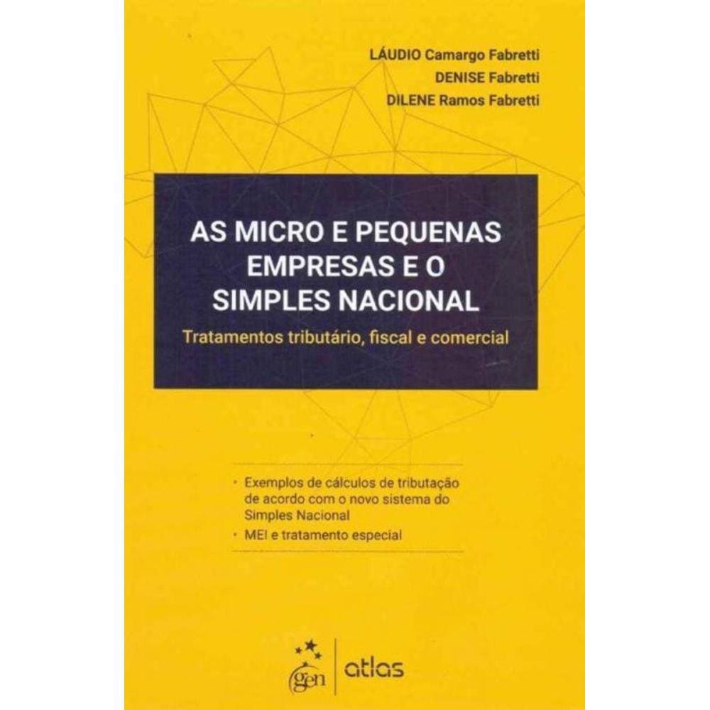 Micro e Pequenas Empresas e o Simples Nacional, As - 01ed/19