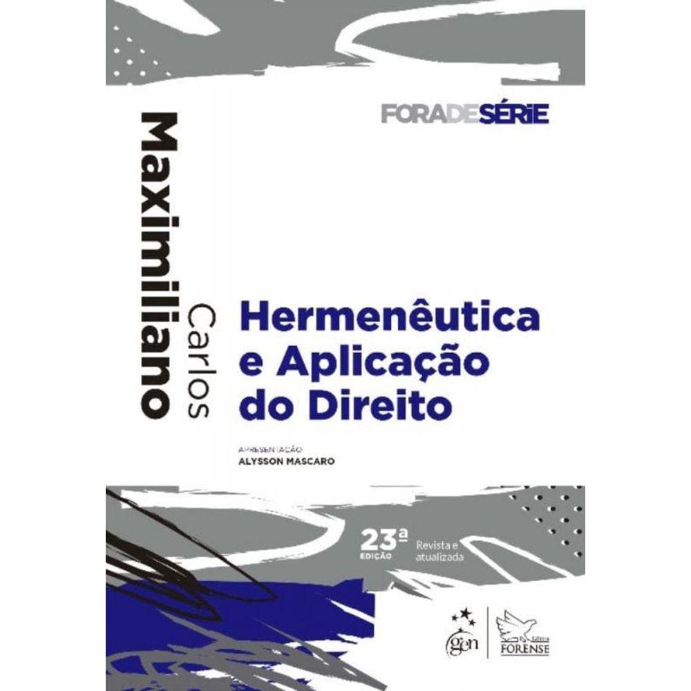 Colecao Fora De Serie - Hermeneutica E Aplicacao D