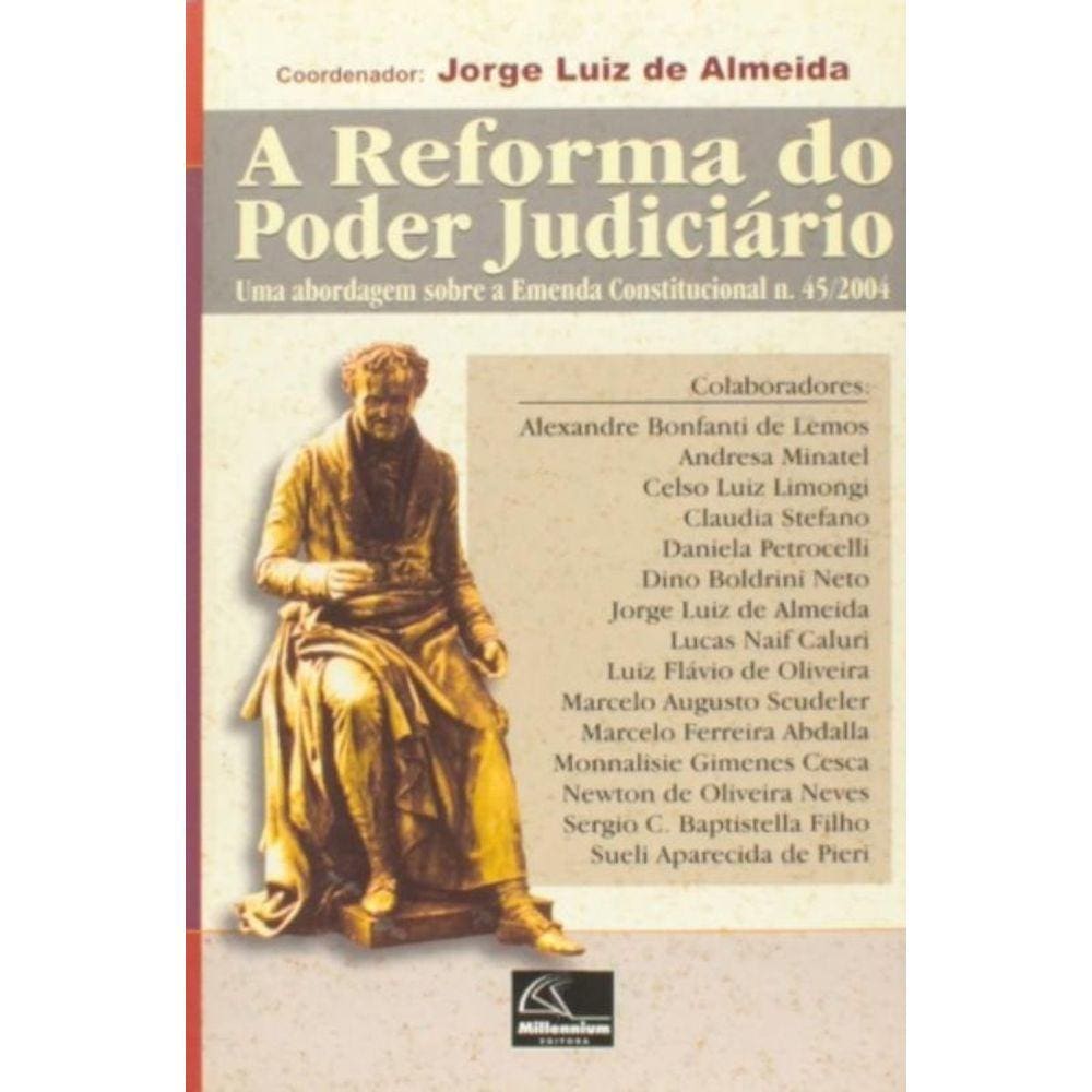 Reforma Do Poder Judiciario, A